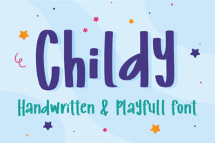 Childy: A Cheerful Handwritten Font for Makers