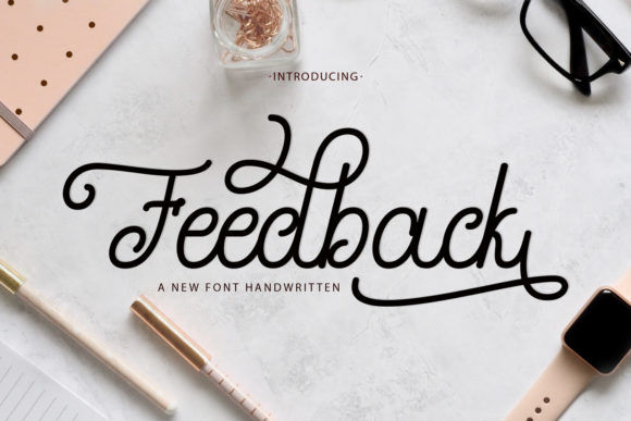 Feedback Font: A Marketer’s Review for Campaigns