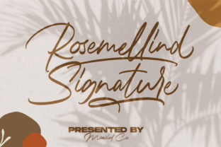 Rosemellind Signature: A Timeless Script Font for Business